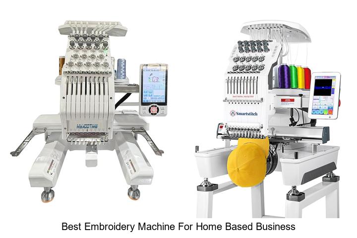 best embroidery machine for home based business