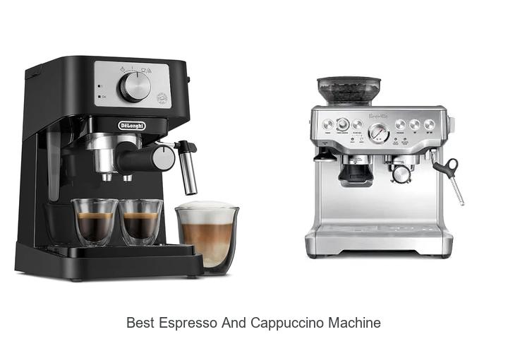 best espresso and cappuccino machine
