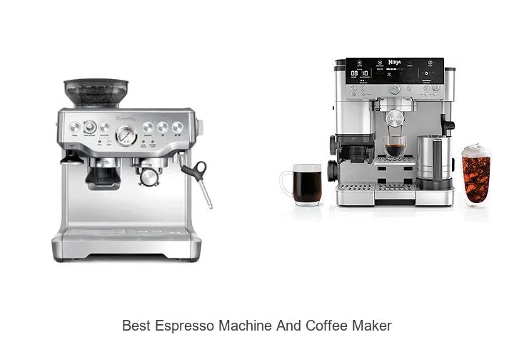 best espresso machine and coffee maker