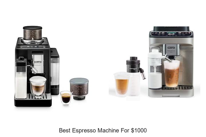 best espresso machine for 1000