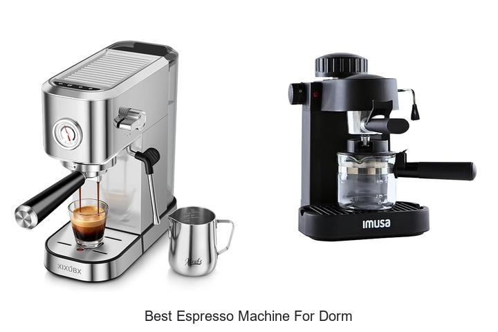 best espresso machine for dorm