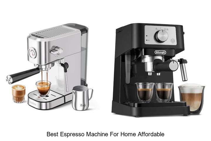 best espresso machine for home affordable