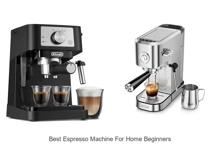 best espresso machine for home beginners