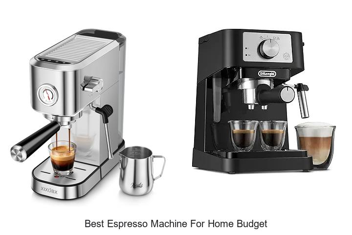 best espresso machine for home budget