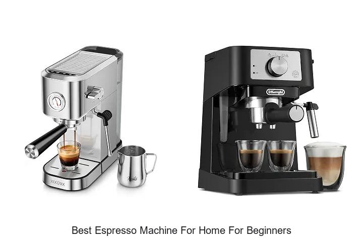 best espresso machine for home for beginners
