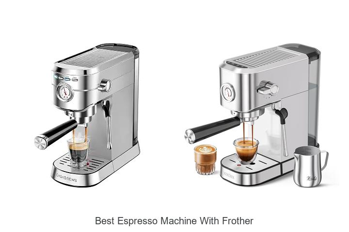 best espresso machine with frother