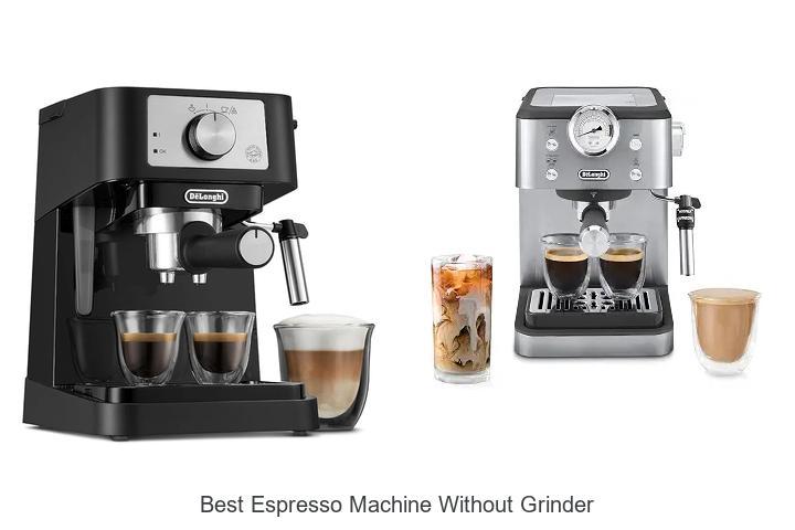 best espresso machine without grinder