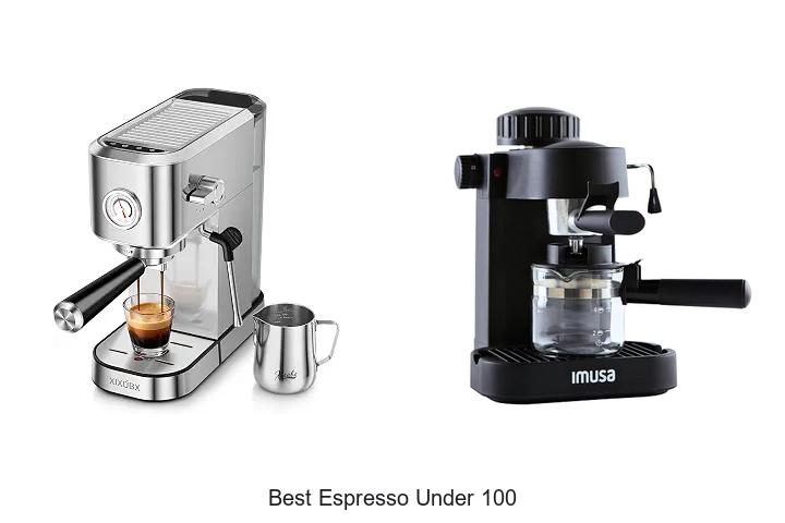 best espresso under 100