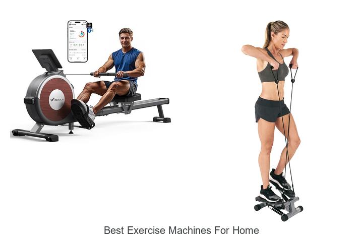 best exercise machines for home