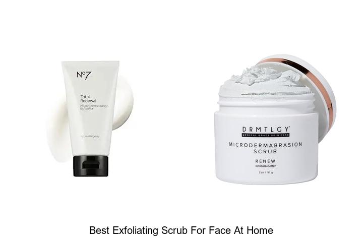 best exfoliating scrub for face at home