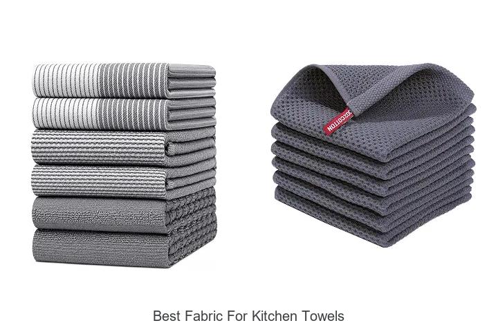 best fabric for kitchen towels
