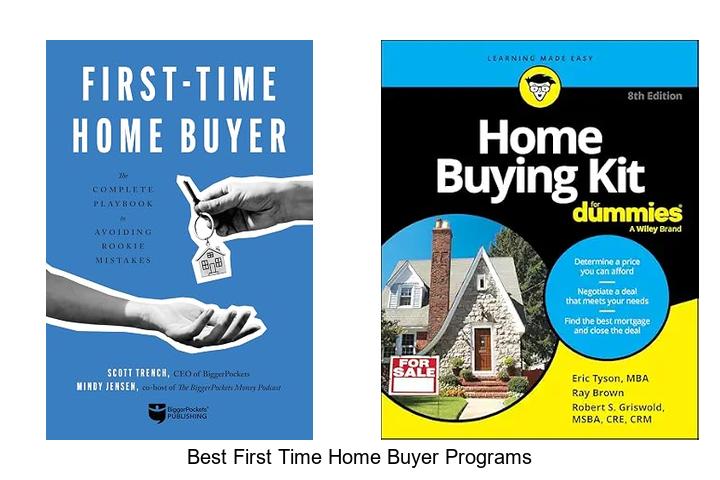 best first time home buyer programs