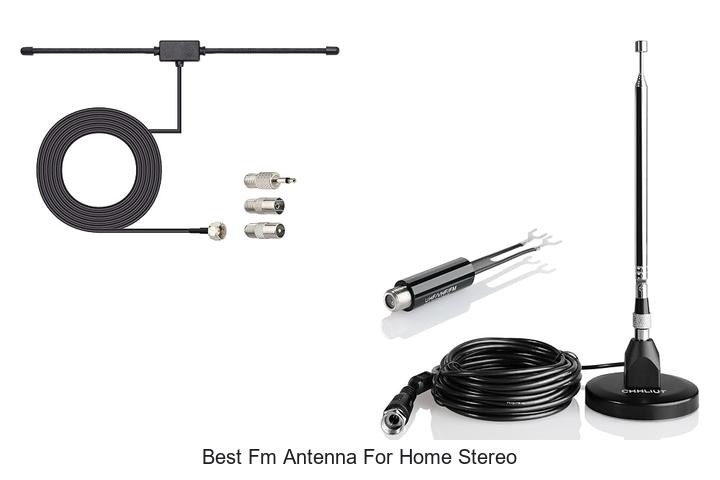 best fm antenna for home stereo