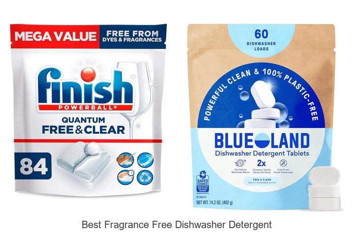best fragrance free dishwasher detergent