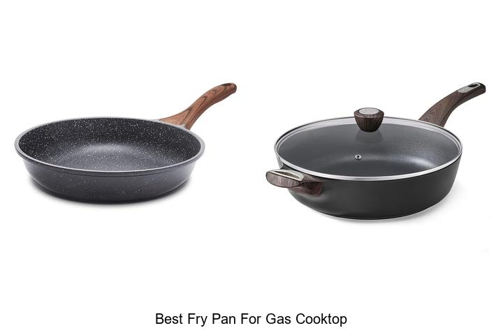 best fry pan for gas cooktop