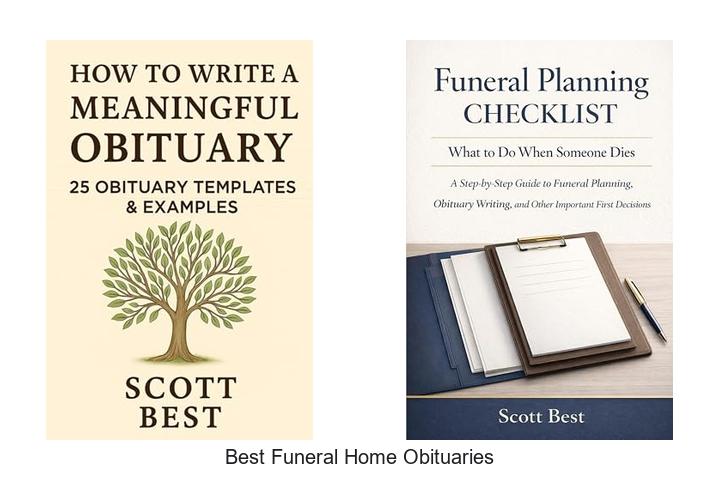 best funeral home obituaries