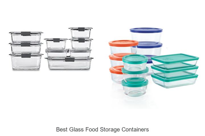 best glass food storage containers
