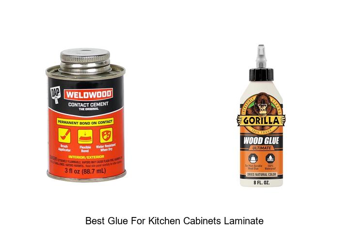 Best Glue For Kitchen Cabinets Laminate That Lasts Strong