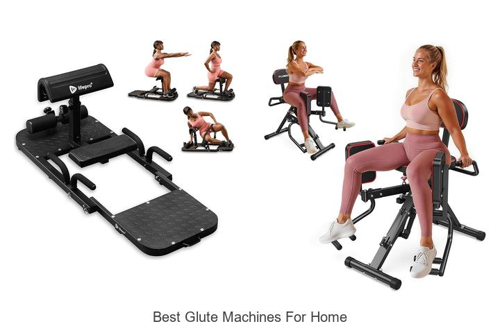 best glute machines for home