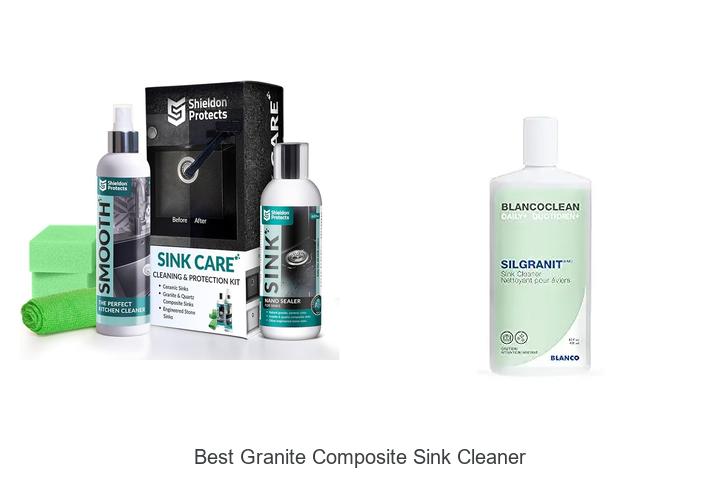 best granite composite sink cleaner
