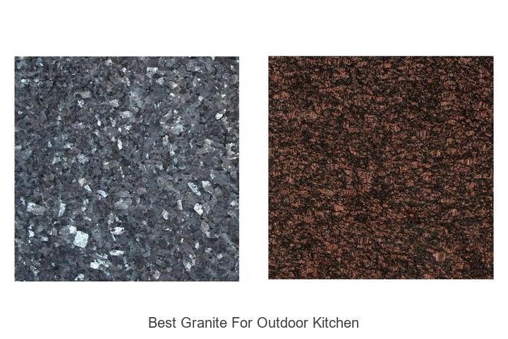 Best Granite For Outdoor Kitchen: Top Picks You Can’t Miss!