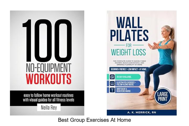 best group exercises at home