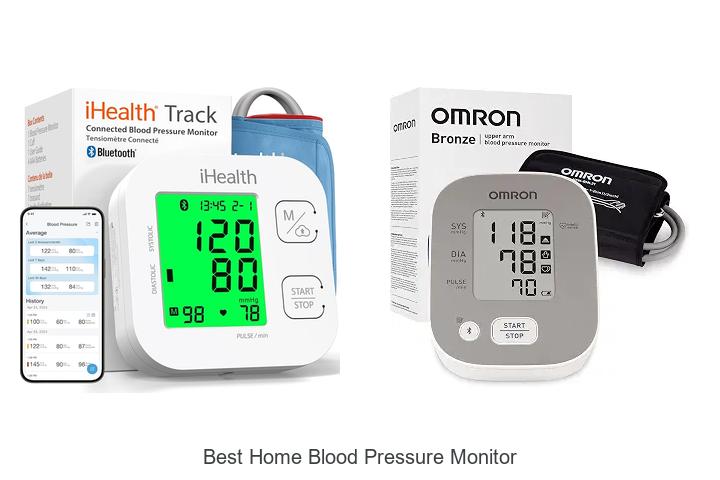 best home blood pressure monitor