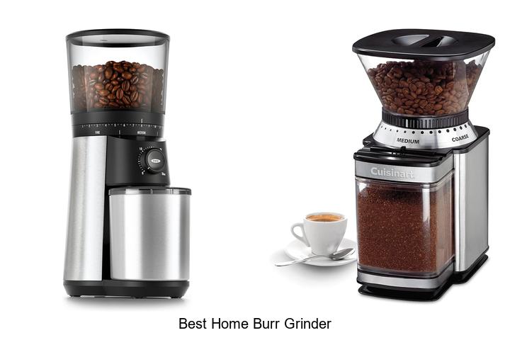 best home burr grinder