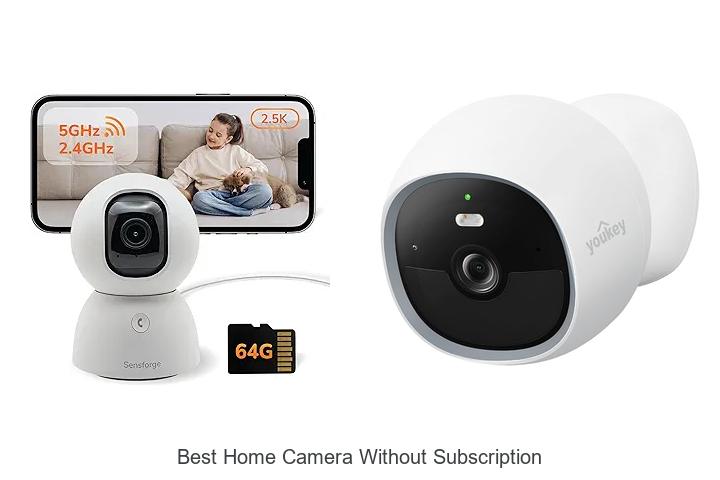 best home camera without subscription