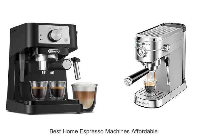 best home espresso machines affordable