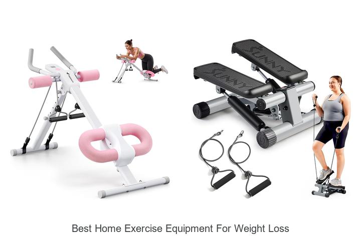 best home exercise equipment for weight loss