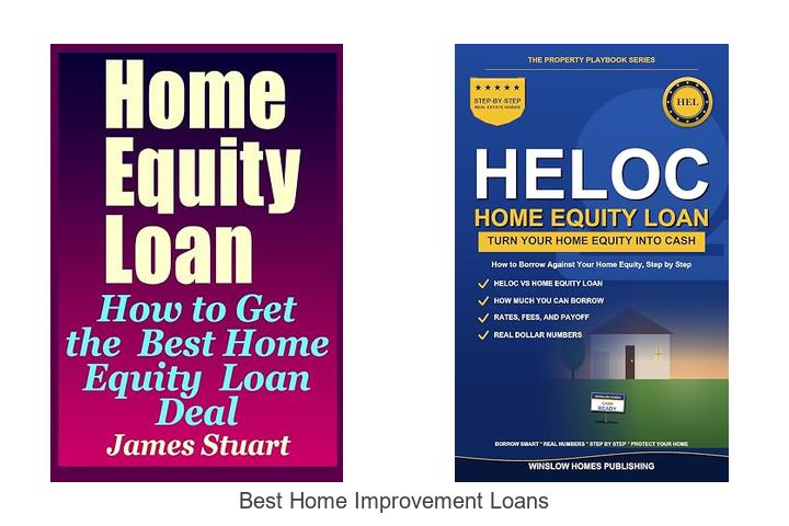 best home improvement loans