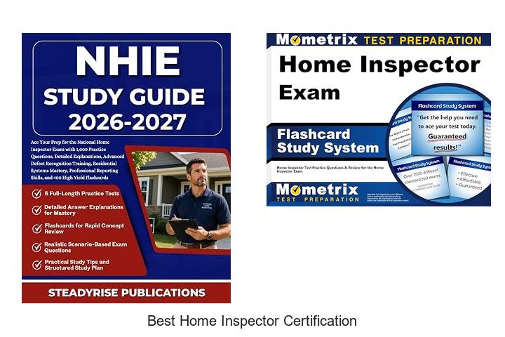 best home inspector certification