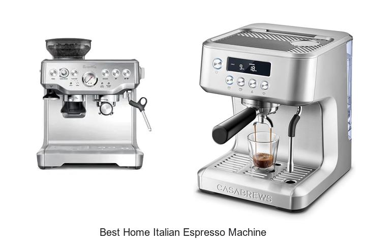 best home italian espresso machine