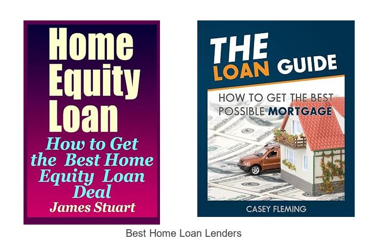 best home loan lenders