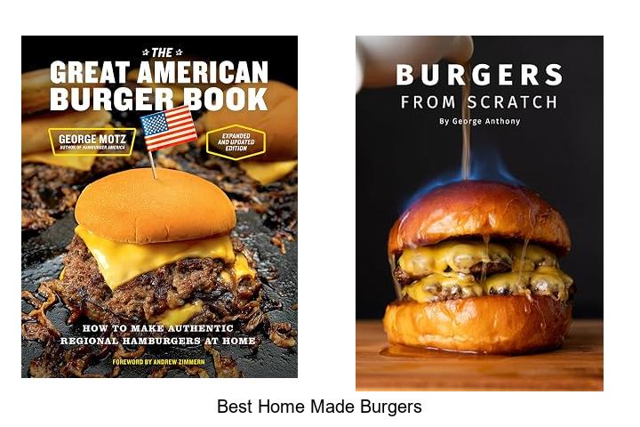 best home made burgers