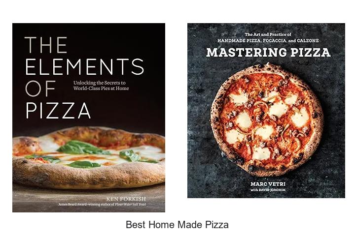 best home made pizza