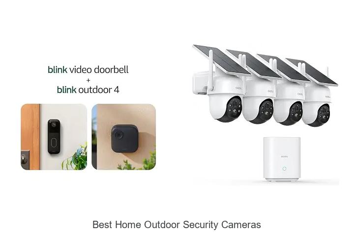 best home outdoor security cameras