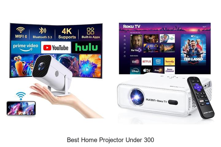 best home projector under 300