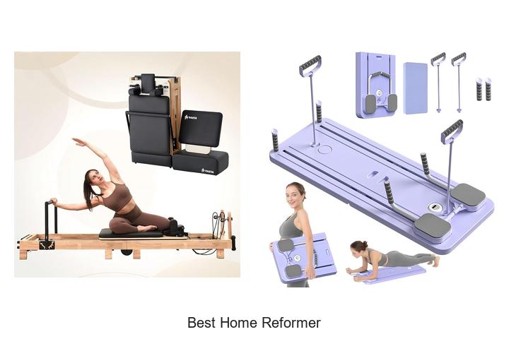 best home reformer
