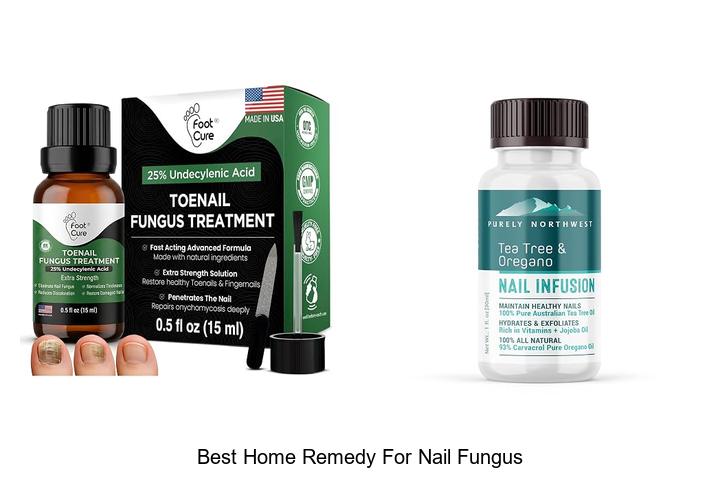 best home remedy for nail fungus