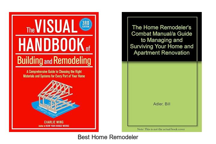 best home remodeler
