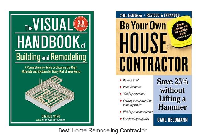best home remodeling contractor