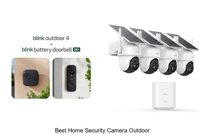best home security camera outdoor