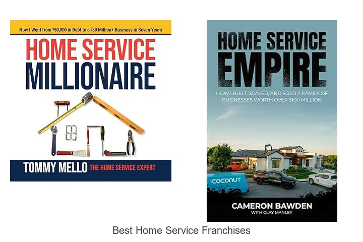 best home service franchises