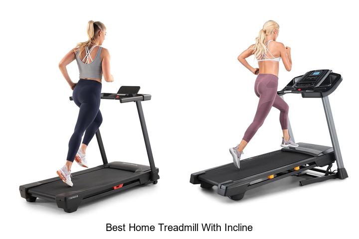 best home treadmill with incline