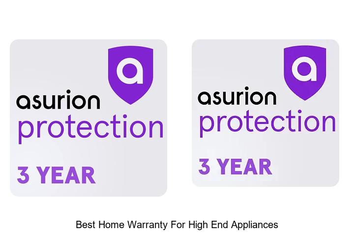 best home warranty for high end appliances