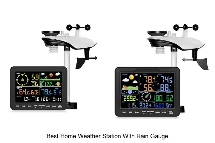 best home weather station with rain gauge