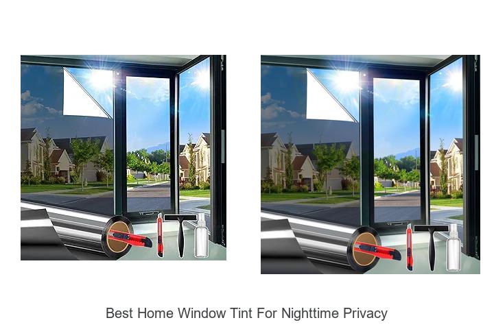 best home window tint for nighttime privacy