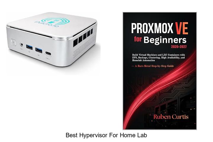 best hypervisor for home lab